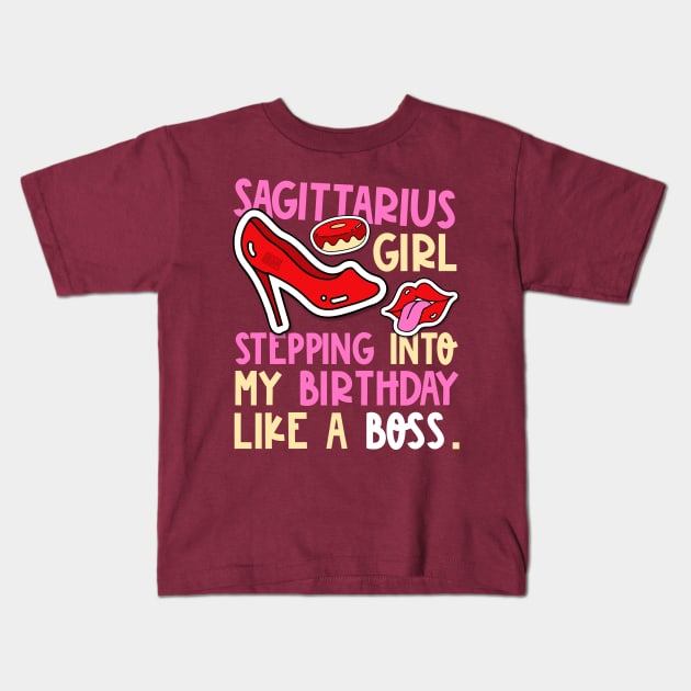 Sagittarius Girl Horoscope Heels Stepping Birthday Like Boss Kids T-Shirt by porcodiseno